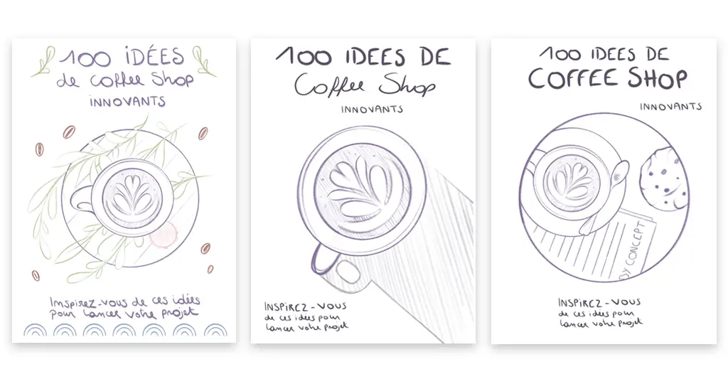 Sketching des pistes de couverture pour le livre 100 idées de Coffee Shop